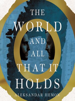 The World and All That It Holds - Audiobook